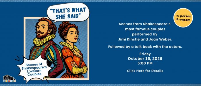 cartoon shakespearean man and woman standing back to back with a white speech bubble. dark blue background with white text describing a performance